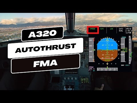 A320 Autothrust FMAs Explained | A320 PFD