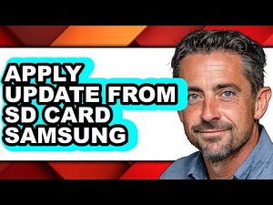 How to Apply Update from Sd Card Samsung - Full Guide