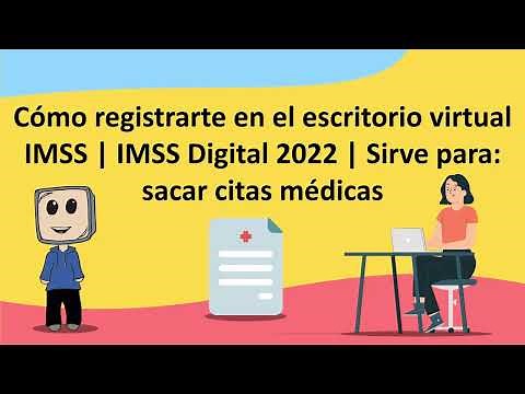 Cómo registrarte en el escritorio virtual IMSS | IMSS Digital 2022 | Sirve para: sacar citas médicas