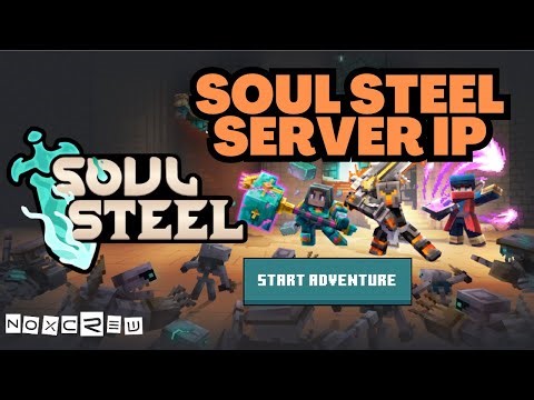Minecraft Soul Steel Server IP Address