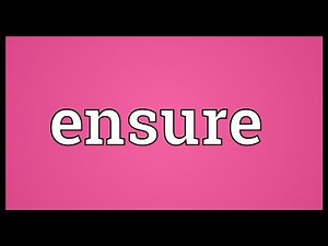 Ensure Meaning