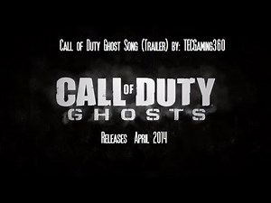 Call of Duty: Ghost Rap Song (Trailer)