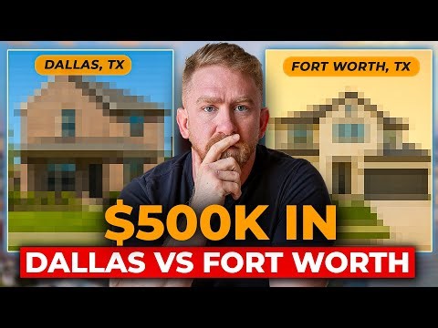 What Can $500K Gets You in Dallas vs. Fort Worth?