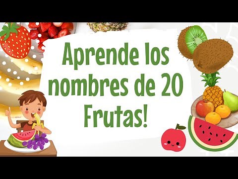 APRENDE LOS NOMBRES DE 20 FRUTAS! 🍒🍉🍍