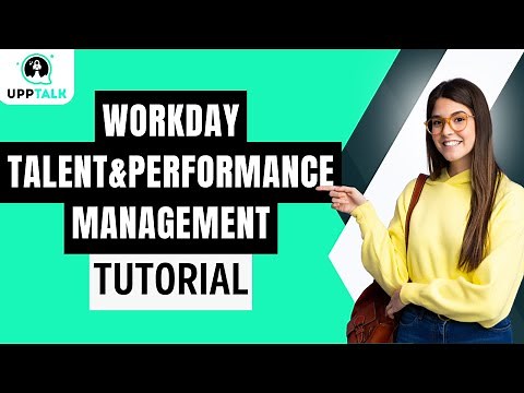 Workday Talent and Performance Management Training Videos | Workday Training | Upptalk