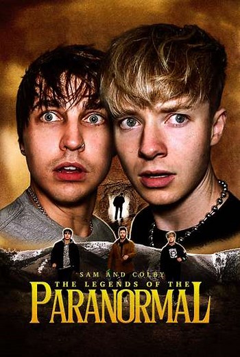 Sam and Colby: The Legends of the Paranormal (2024) - Movie
