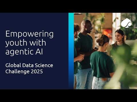 Empowering youth with Agentic AI | Global Data Science Challenge 2025