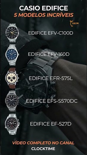5 Relógios Casio Edifice INCRÍVEIS (Do Barato ao Premium!)