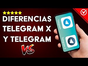 Telegram X vs Telegram Messenger ¿Cuál es Mejor? Diferencias y Alternativas