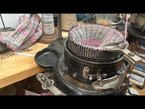 How to Knit Socks on an Antique Circular Sock Machine
