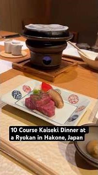 10 Course Kaiseki Dinner at a Ryokan in Hakone, Japan. #kaiseki #ryokan #japanesefood