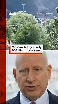 Moscow hit by 200 Ukrainian drones in biggest attack since Russia's full-scale war began. #BBCNews