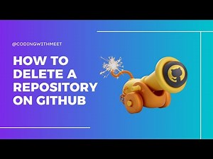 How To Delete A GitHub Repository