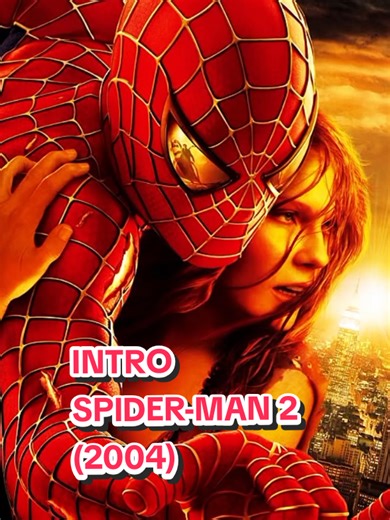 SPIDER-MAN 2 (2004) intro de la película | Dirigida por Sam Raimi y tema musical compuesto por Danny Elfman | Trilogía del Spider-man de Tobey Maguire| Recuerdos nostálgicos de sus películas favoritas 🤟🕷️🕸️ Dale like, comenta y sigueme para más contenido entretenido 🤟😎 #spiderman2 #tobeymaguire #samraimi #peliculas #parati