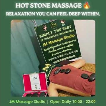 Hot Stone Massage JM Massage Changklan Chiangmai near chiangmai night bazaar
