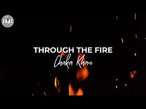 Chaka Khan - Through The Fire (HD Lyric Video)