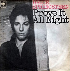 Bruce Springsteen - Prove It All Night