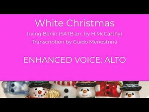 WHITE CHRISTMAS SATB (Berlin/MacCarthy) ALTO enhanced