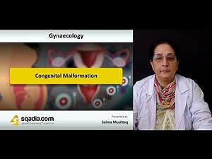 Congenital Malformation | Introduction | Gynaecology Lecture for Medical Students