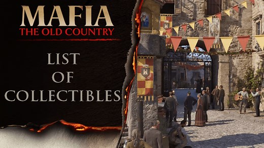 All Collectibles Locations and Checklist | Mafia: The Old Country｜Game8