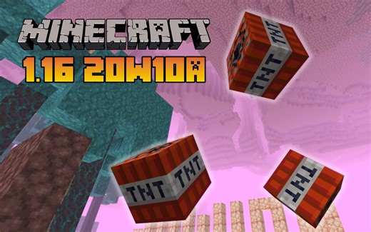 我的世界 20w10a 籽岷的1.16最新版本介绍