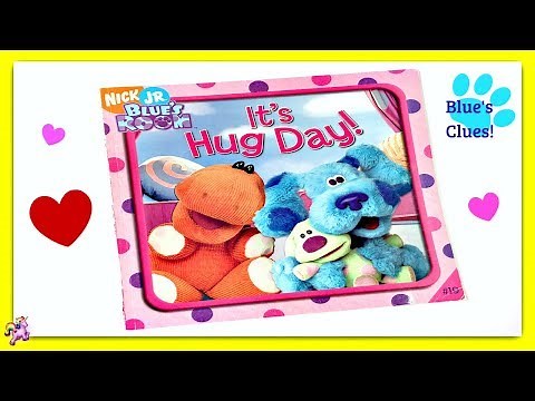BLUE'S ROOM/BLUE'S CLUES "IT'S HUG DAY!" - Read Aloud - Storybook for kids, children