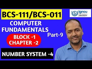BCS-111/BCS-011 Computer Fundamentals Number System-4 Part-9 #ignou #ignousolvedassignment #ignoubca