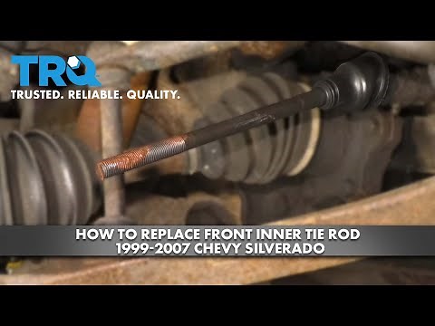 How to Replace Front Inner Tie Rod 1999-2007 Chevy Silverado