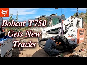 Bobcat T750 Skid Steer Installing New Tracks