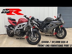 Suzuki SV650 / SV1000 GSX-R Front End Fork Swap Comparison (Axial Calipers Vs. Radial Calipers)