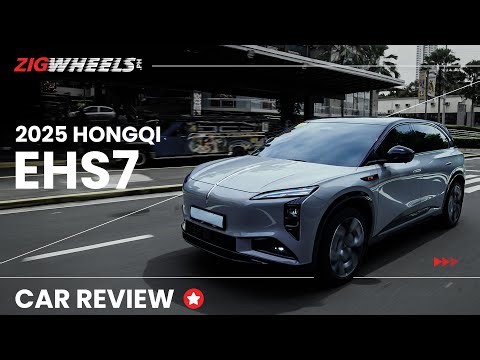 2025 Hongqi EHS7 Review | Zigwheels.Ph