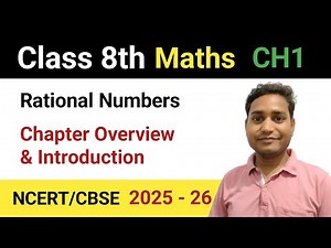 Rational Numbers - Introduction/Concepts & Examples | Class 8 Maths Chapter 1 (2025-26)