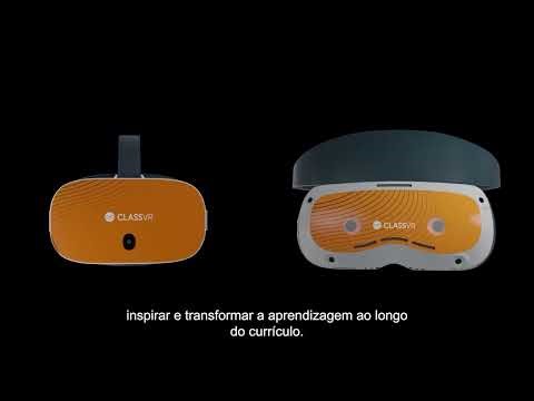 Nova Geração de Headsets ClassVR: Xplorer & Xcelerate