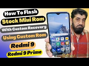 Flash Stock Miui Rom Back On Redmi 9 With Custom Recovery اردو हिन्दी