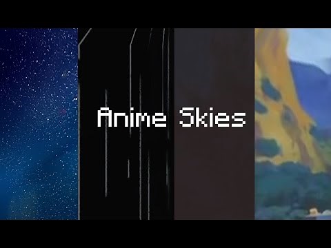 Best anime sky overlays