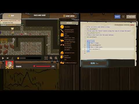 Code Combat PYTHON Level HACK AND DASH, Arguments, Basic Syntax, Strings, While Loops