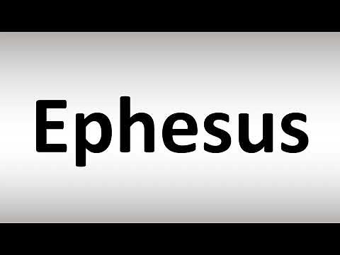 How to Pronounce Ephesus
