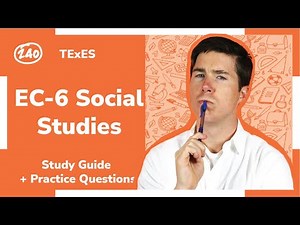 TExES EC-6 Social Studies (391) Study Guide + Practice Questions.