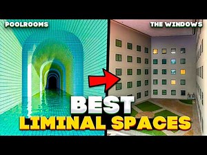 The Best Liminal Spaces in The Backrooms