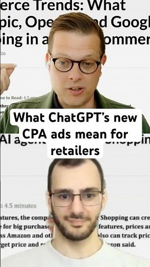 🪧💵 What ChatGPT's New CPA Ads Mean for Retailers