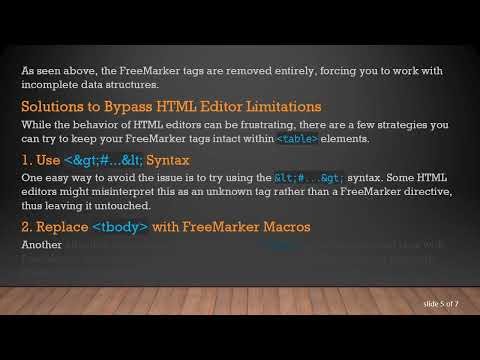 How to Prevent HTML Editors from Removing FreeMarker Tags Inside table Tags