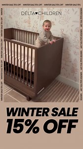 Winter Sale is here ❄️ Enjoy 15% OFF beautifully crafted nursery sets & gear—trusted by parents for over 50 years. | Delta Children