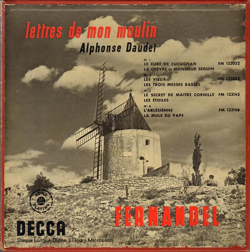 Alphonse Daudet / Fernandel - Lettres De Mon Moulin