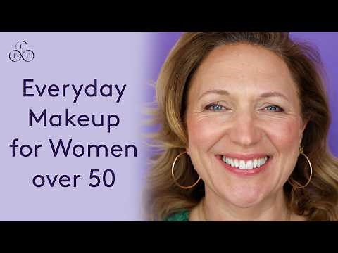 Everyday Makeup for Women over 50 - Effortless Makeup for Mature Skin | Look Fabulous Forever