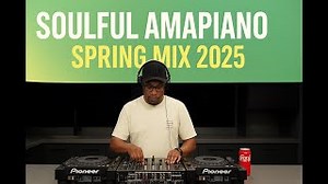 Soulful Amapiano Spring Mix 2025 Kelvin Momo Kabza De Small Dj Maphorisa More Mp3 & Mp4 Download - clip.africa.com