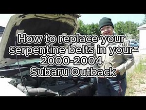 How to Replace your Serpentine Belts on your 2000-2004 Subaru Outback