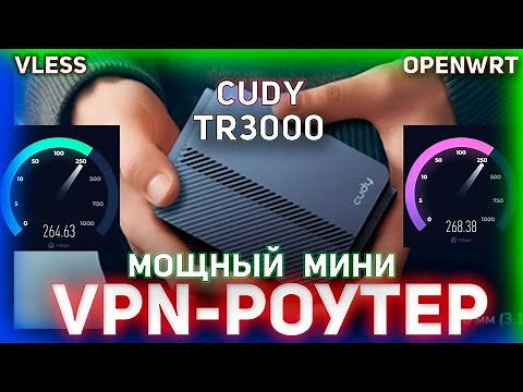 MINI ROUTER WITH 2.5G VPN! | VLESS + OpenWRT | Complete Guide to the CUDY TR3000