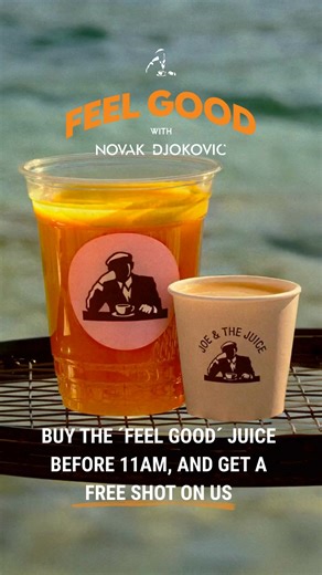 27K views | First Serve, Juice. Second Serve, Shot. Inspired by Novak Djokovic’s daily routine Get a free turmeric or ginger shot when you buy Novak’s favorite juice: The Feel Good Juice, before 11AM. Download the Joe & The Juice app, and order now. T&Cs apply | JOE & THE JUICE | Facebook