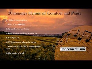 20-Minute Hymns of Comfort and Praise Acapella Worship