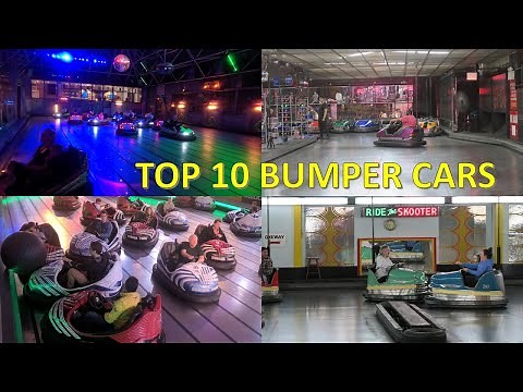 Top 10 Bumper Cars in the World